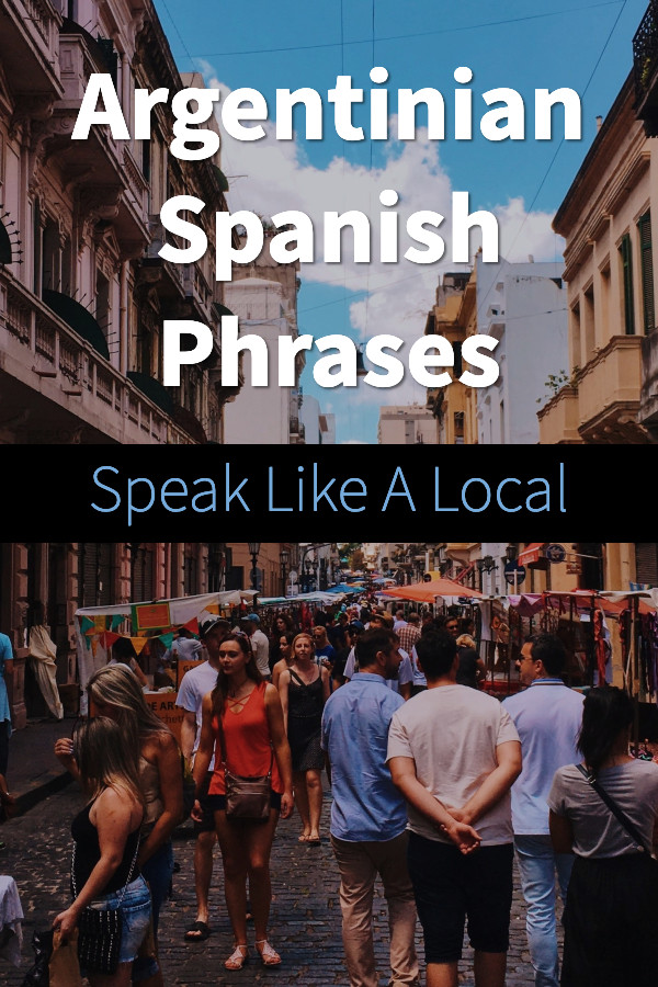 Argentine Spanish Language Phrases