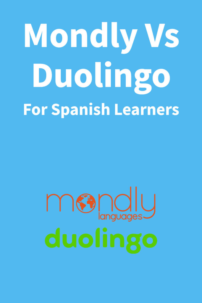 Duolingo Vs Mondly Language Learning Apps
