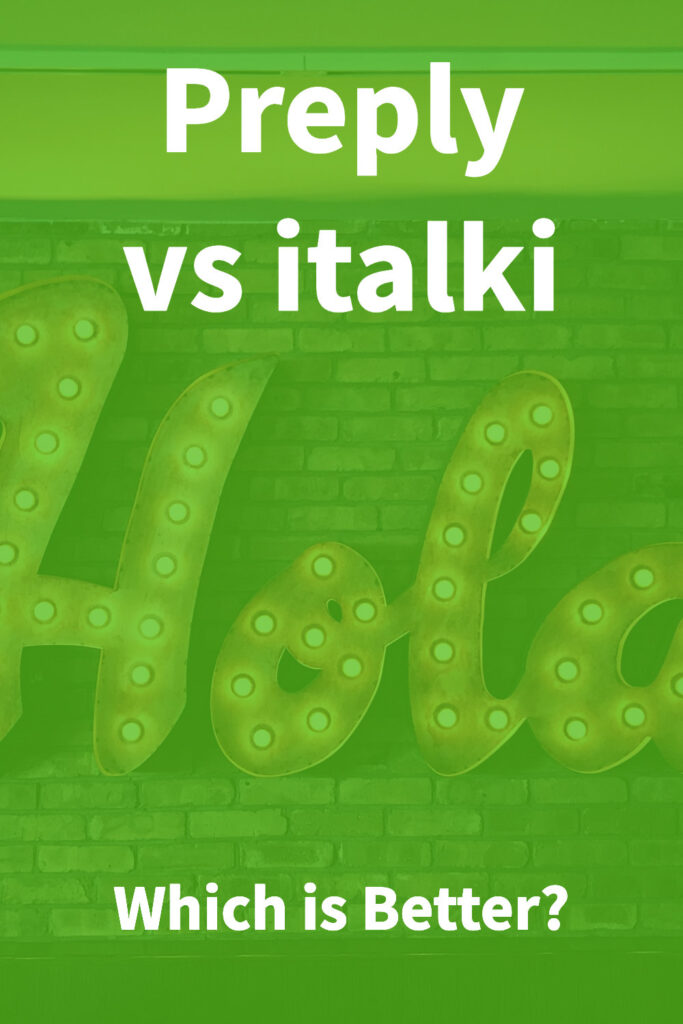 Italki Or Preply Which Wins