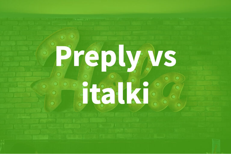 Preply Vs Italki Best Language Platform Compared