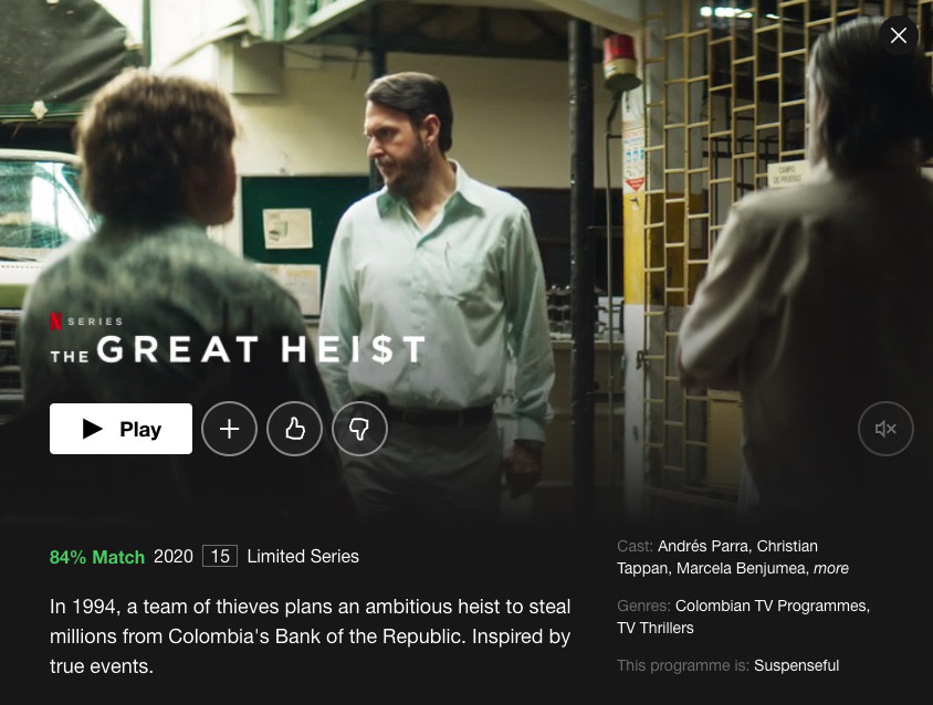 The Great Heist Colombian Tv Series On Netflix