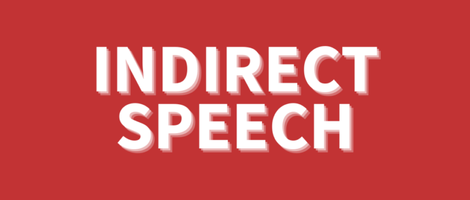 how to use indirect speech or reported speech in spanish