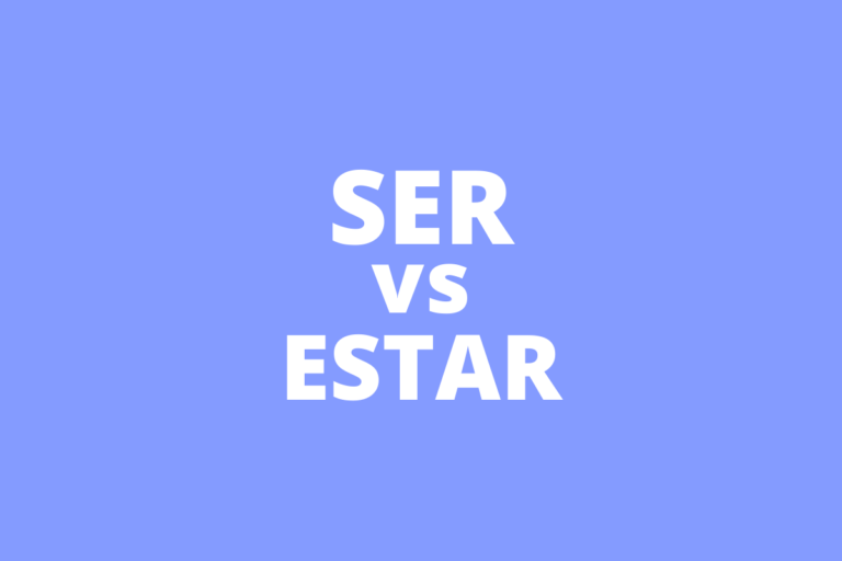 ser vs estar when to use