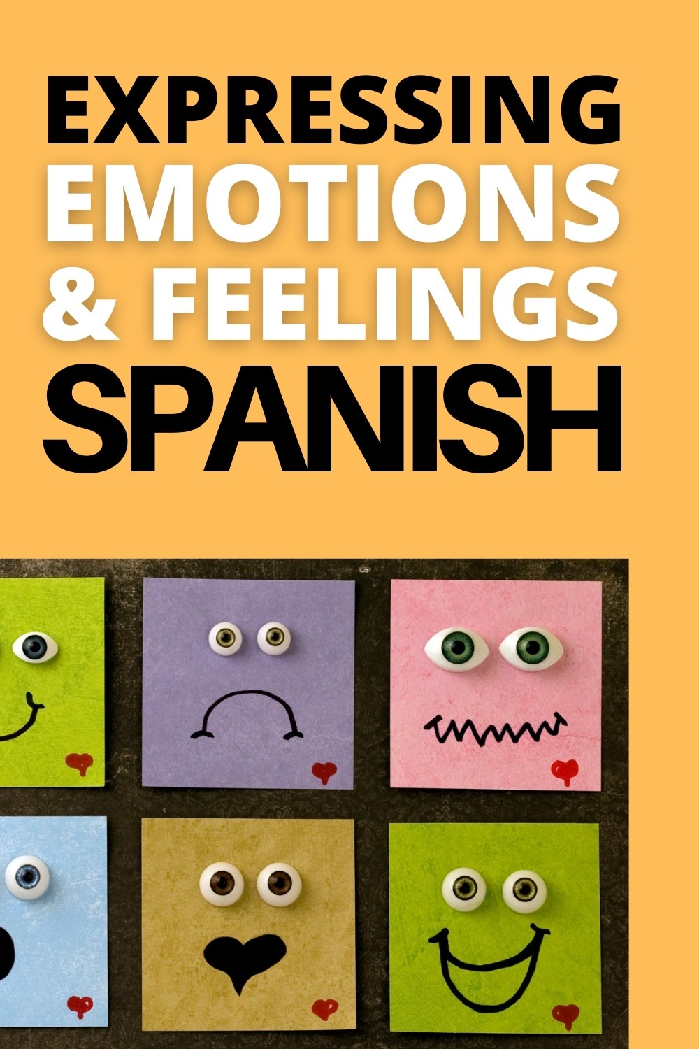 expressing emotions and feelings in spanish pinterest
